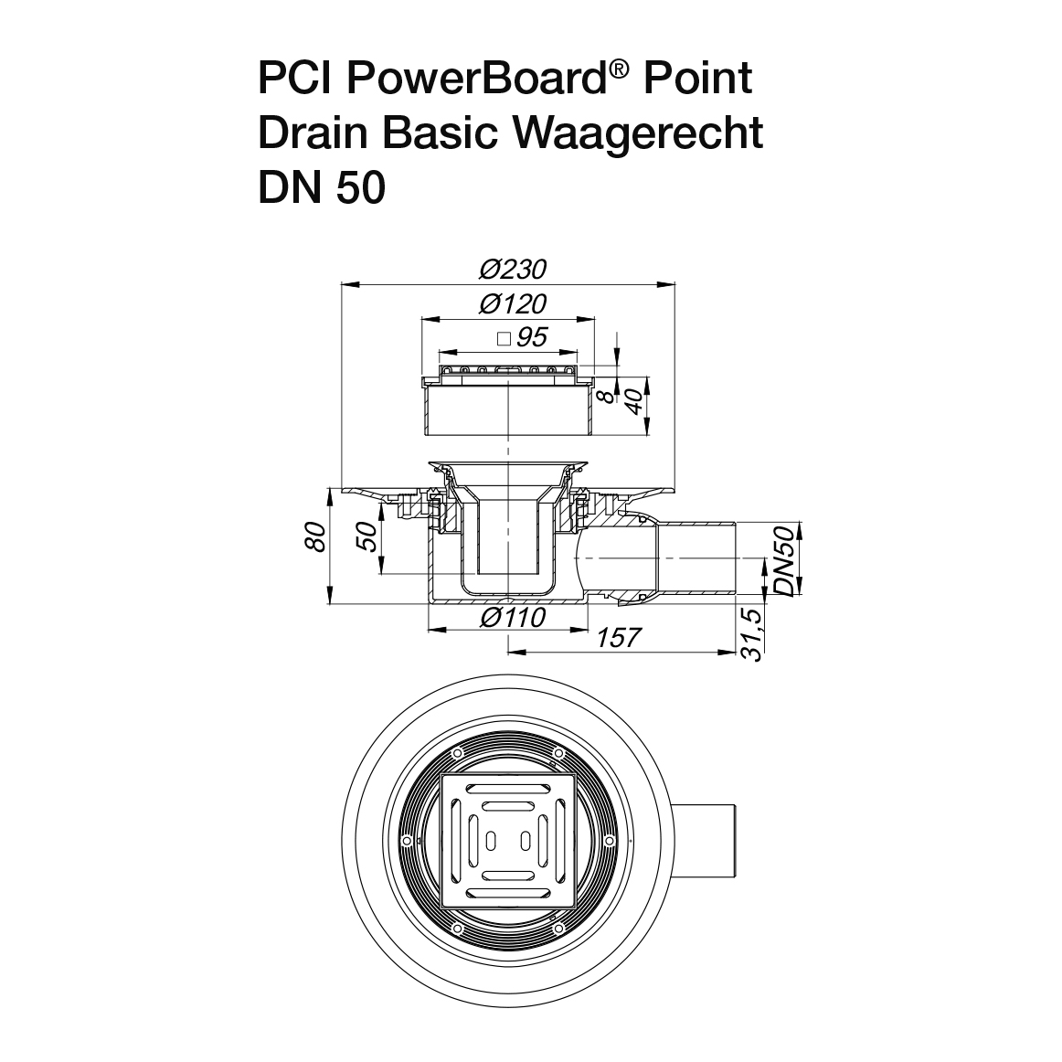 Siphons de sol PCI PowerBoard Point Drain Basic